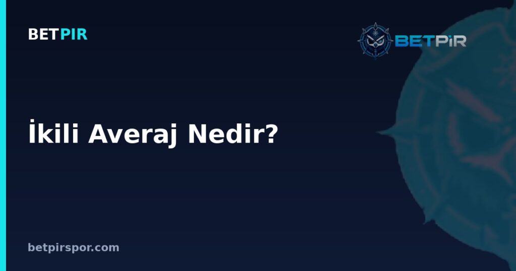 İkili Averaj Nedir? Puan Durumunda Eşitlik Bozma Kuralı Nasıl İşler?