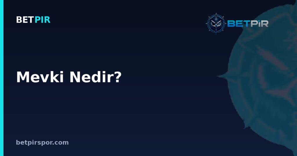 Mevki Nedir? Puan Durumunda Sıralama, Maç Sonucu ve Skor Okuma Rehberi
